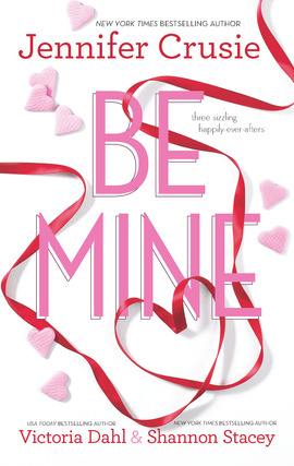 Title details for Be Mine: Sizzle\Too Fast to Fall\Alone With You by Jennifer Crusie - Wait list